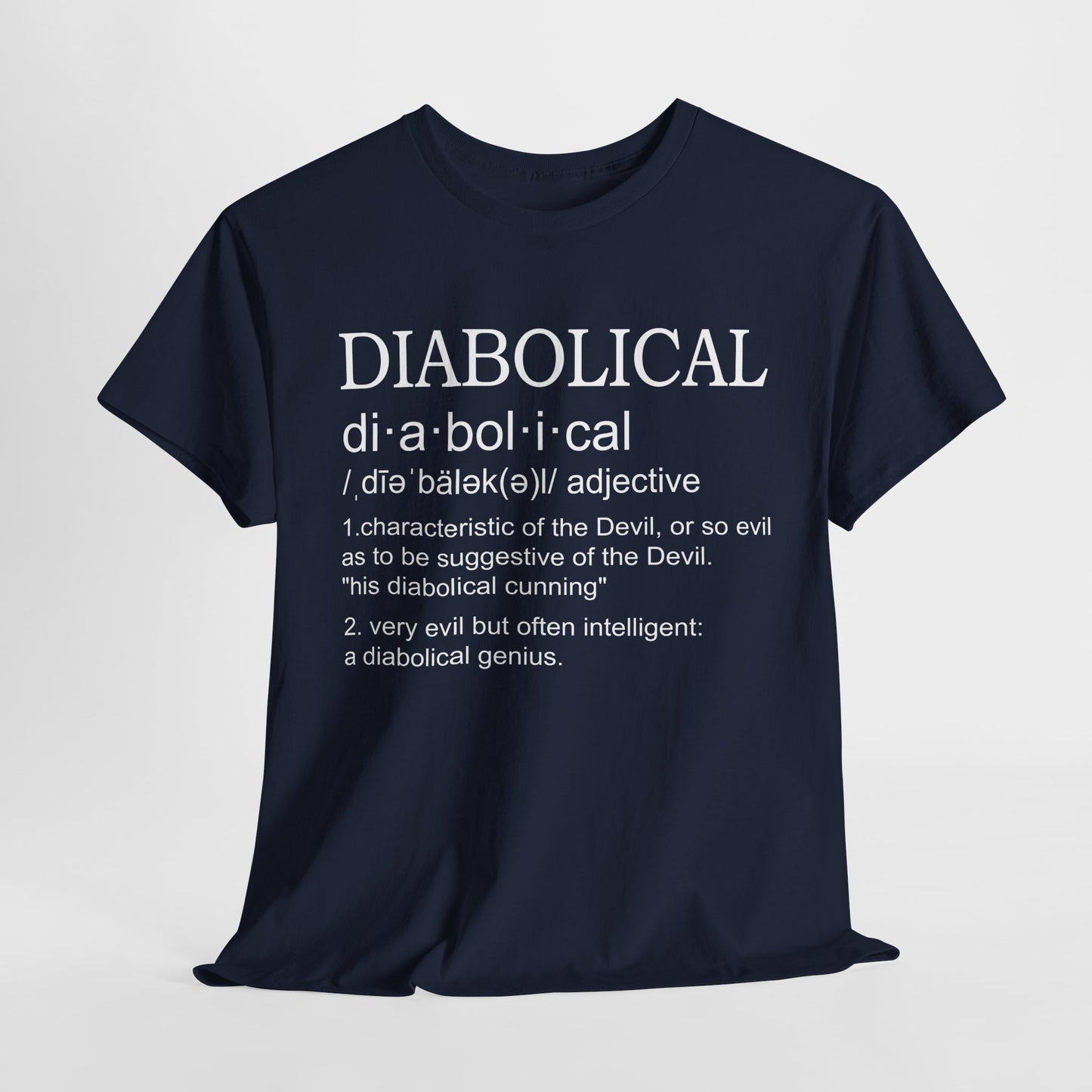 Diabolical Definition Shirt