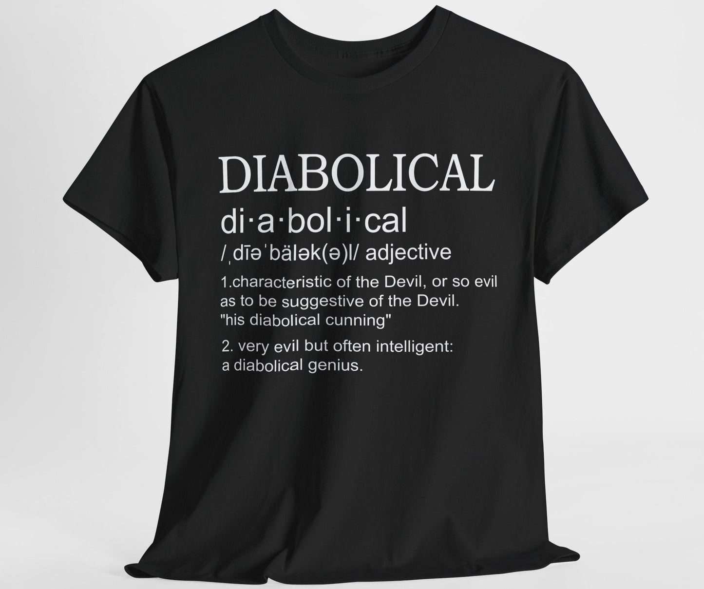 Diabolical Definition Shirt