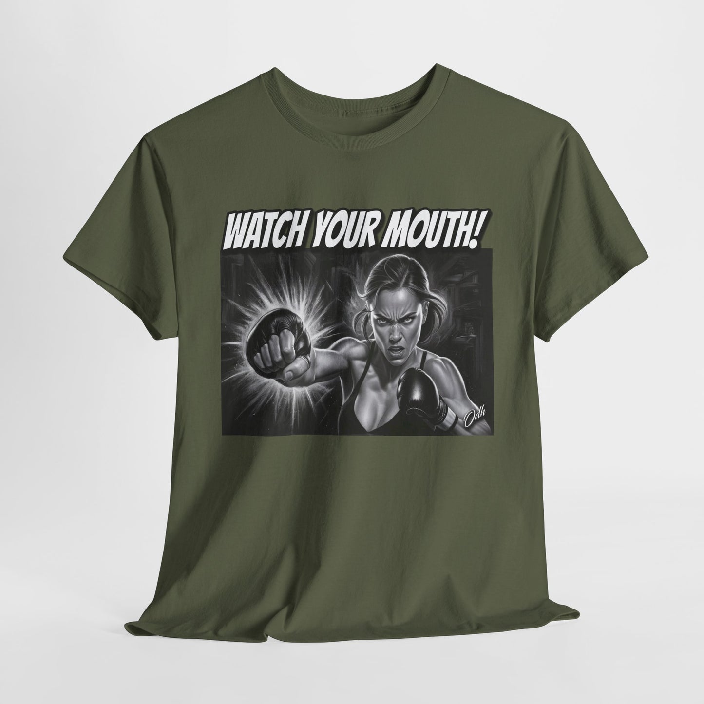 Womens Watch Your Mouth Shirt Funny Quote Shirt, Shut Up Tee, Humor Novelty