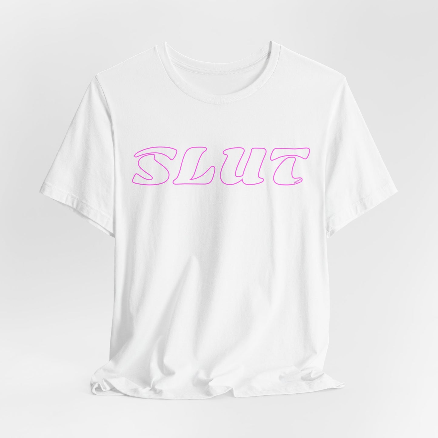 Slut Shirt | Adult Clothing | Sexy Shirt