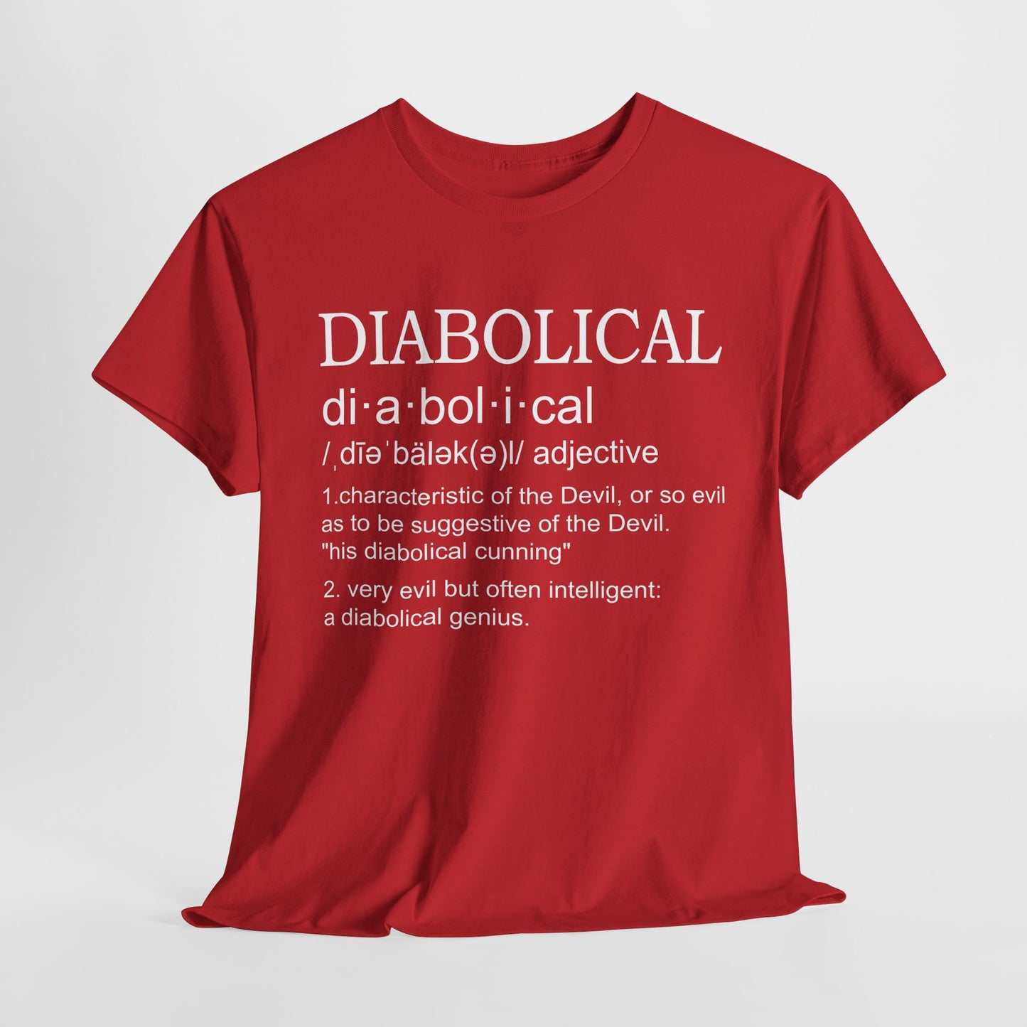 Diabolical Definition Shirt