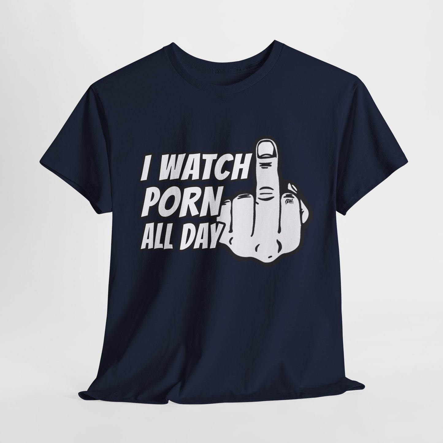I Watch Porn All Day Shirt