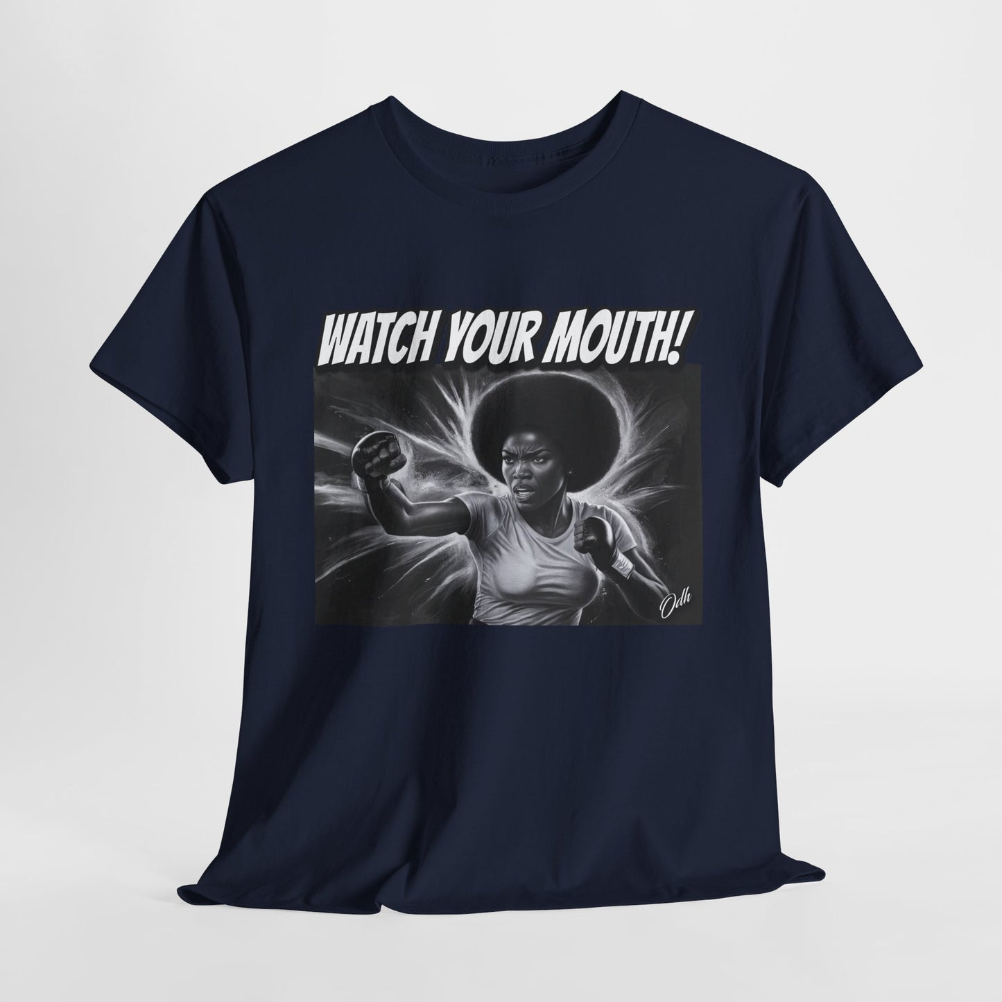 Womens Watch Your Mouth Shirt