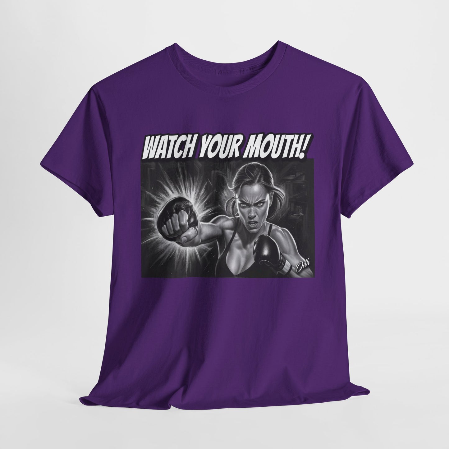 Womens Watch Your Mouth Shirt Funny Quote Shirt, Shut Up Tee, Humor Novelty