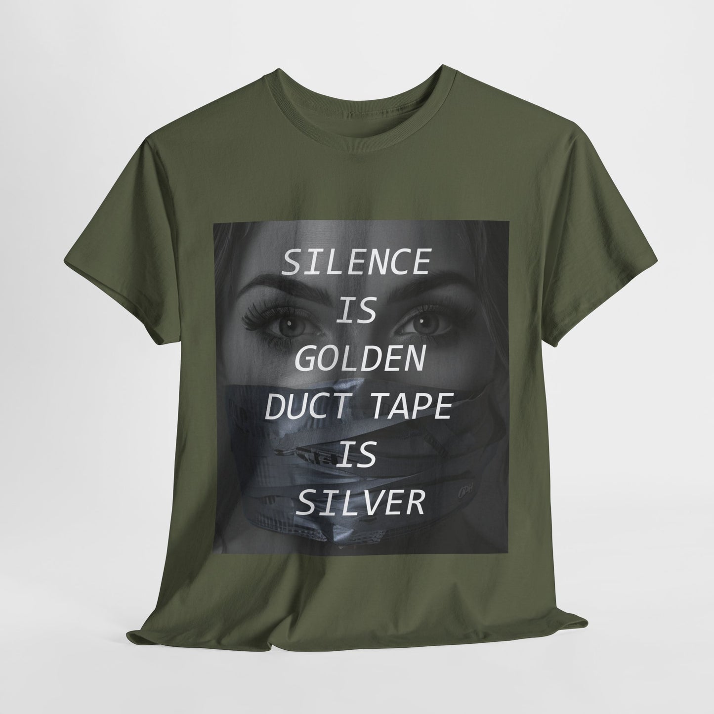 Silence Is Golden Duct Tape Is Silver T Shirt Funny