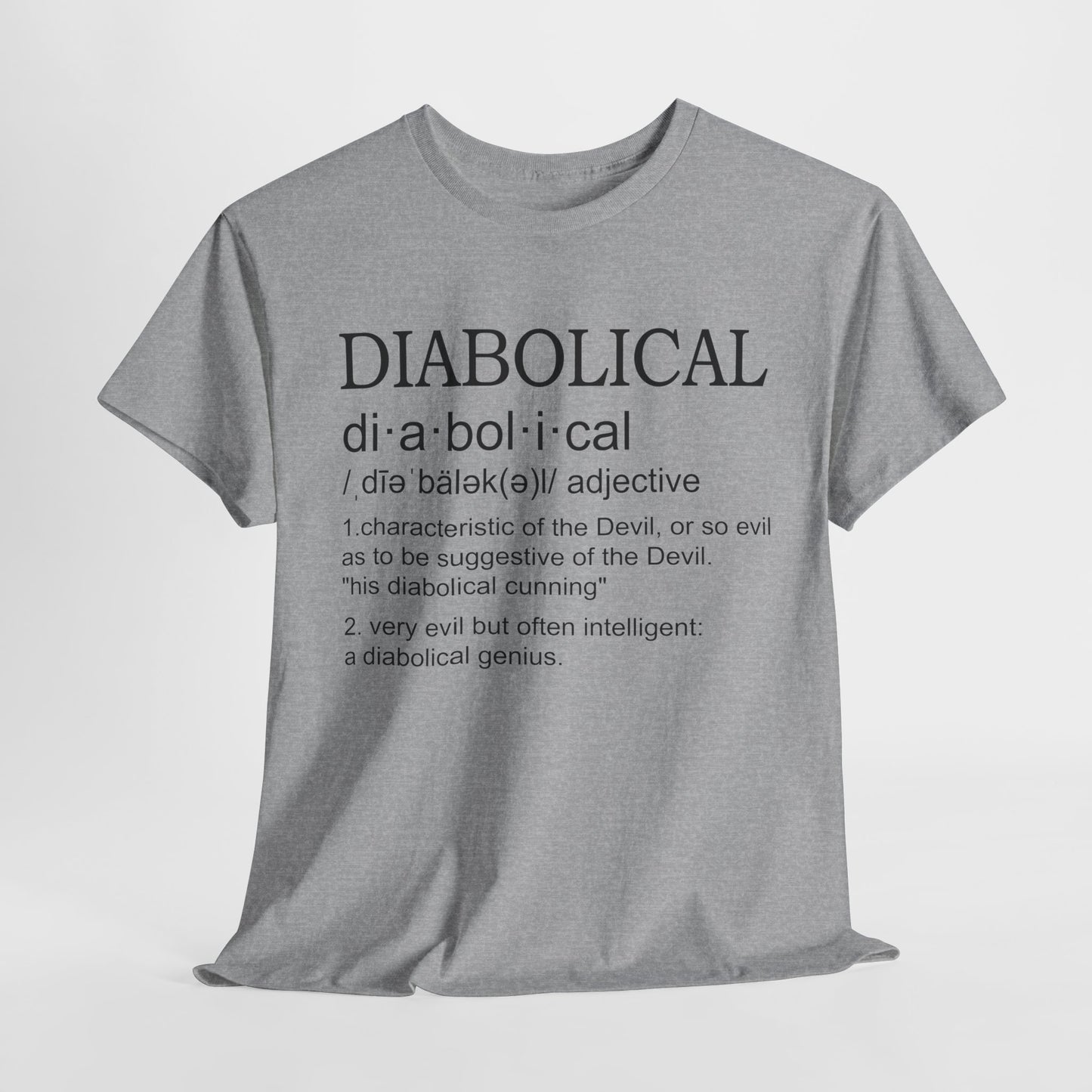 Diabolical Definition Shirt