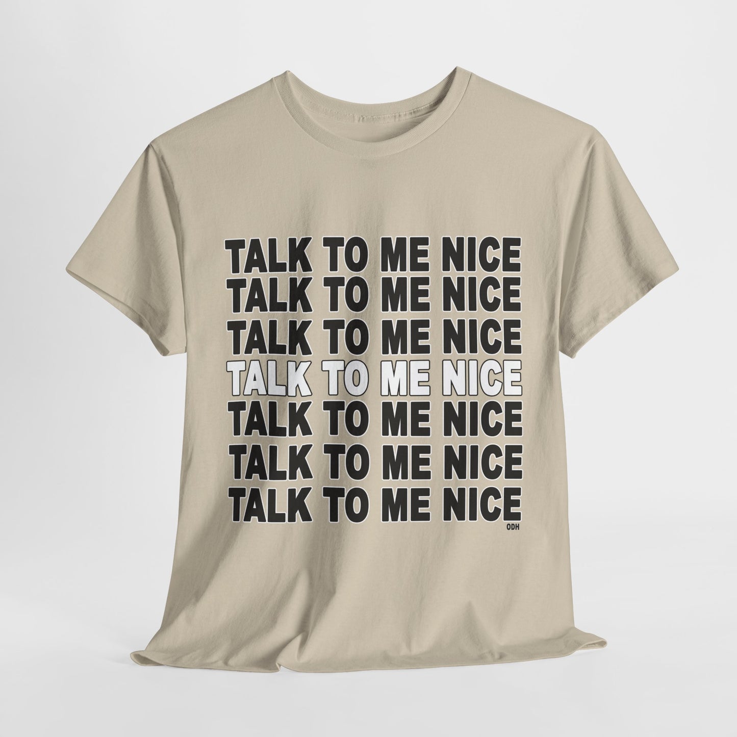 Talk to Me Nice Shirt | Be Kind | Funny Shirt | Unisex Jersey Short Sleeve Tee