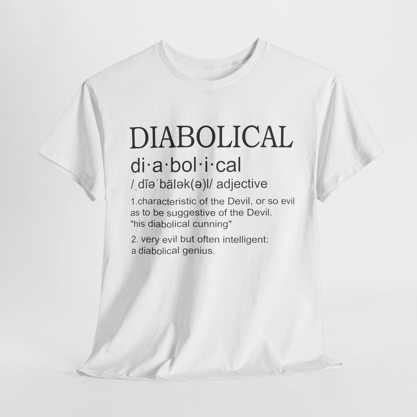 Diabolical Definition Shirt