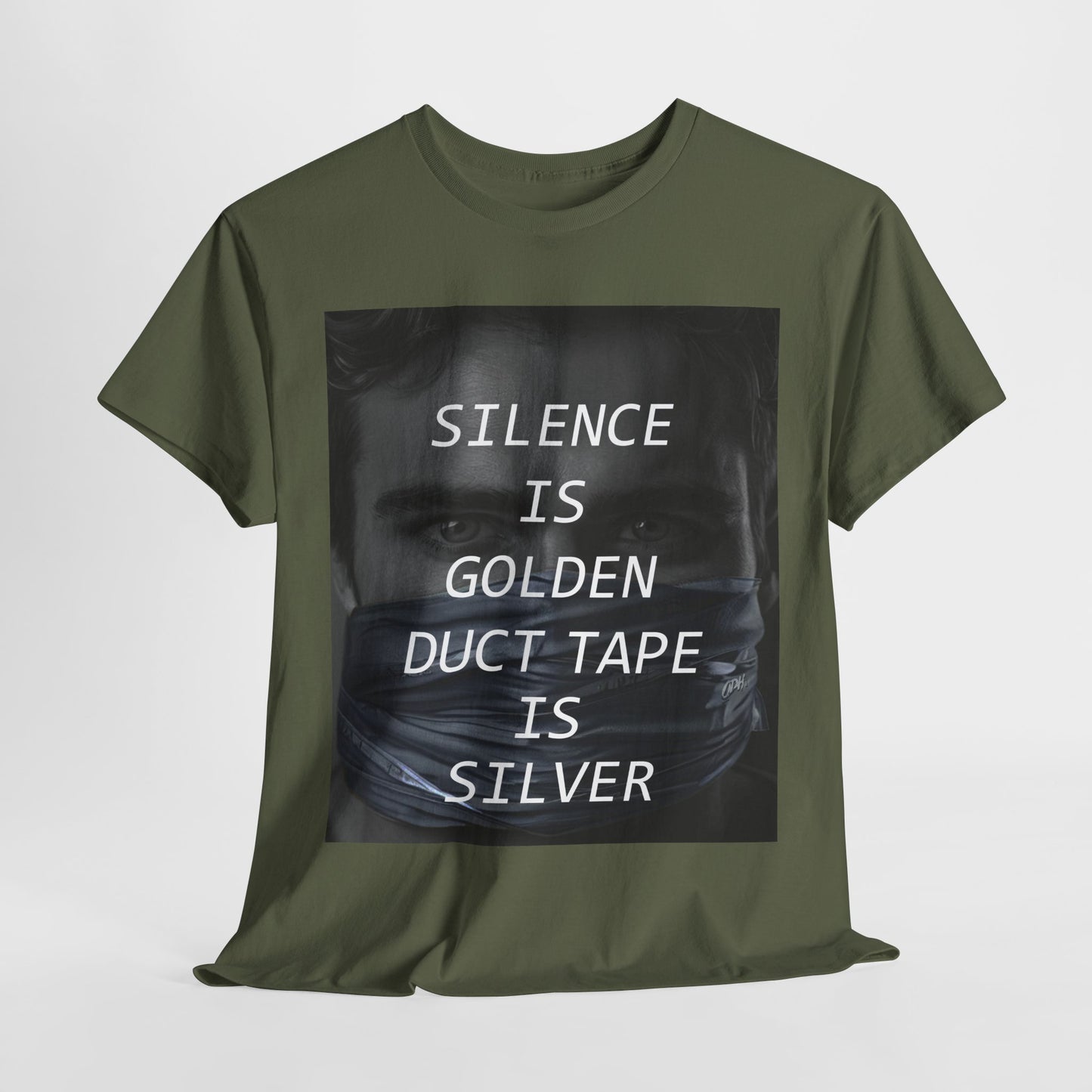 Silence Is Golden Duct Tape Is Silver T Shirt Funny Quote Tee