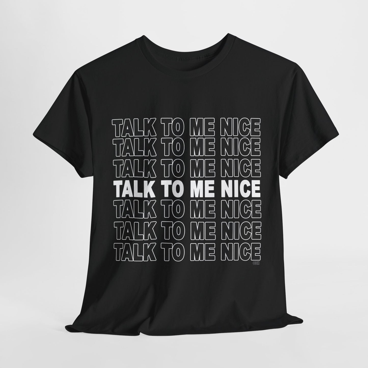 Talk to Me Nice Shirt | Be Kind | Funny Shirt | Unisex Jersey Short Sleeve Tee