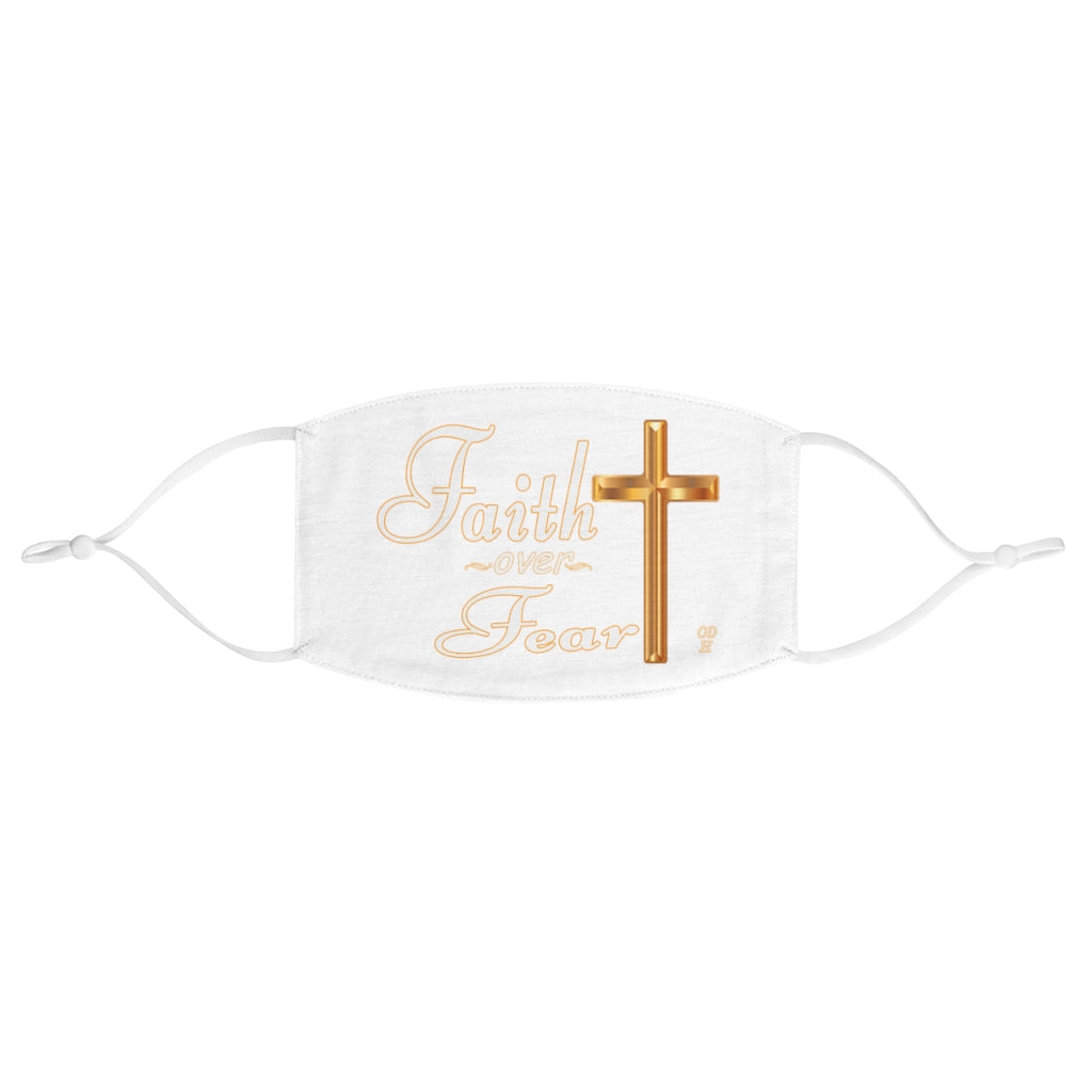 Faith over Fear Fabric Face Mask
