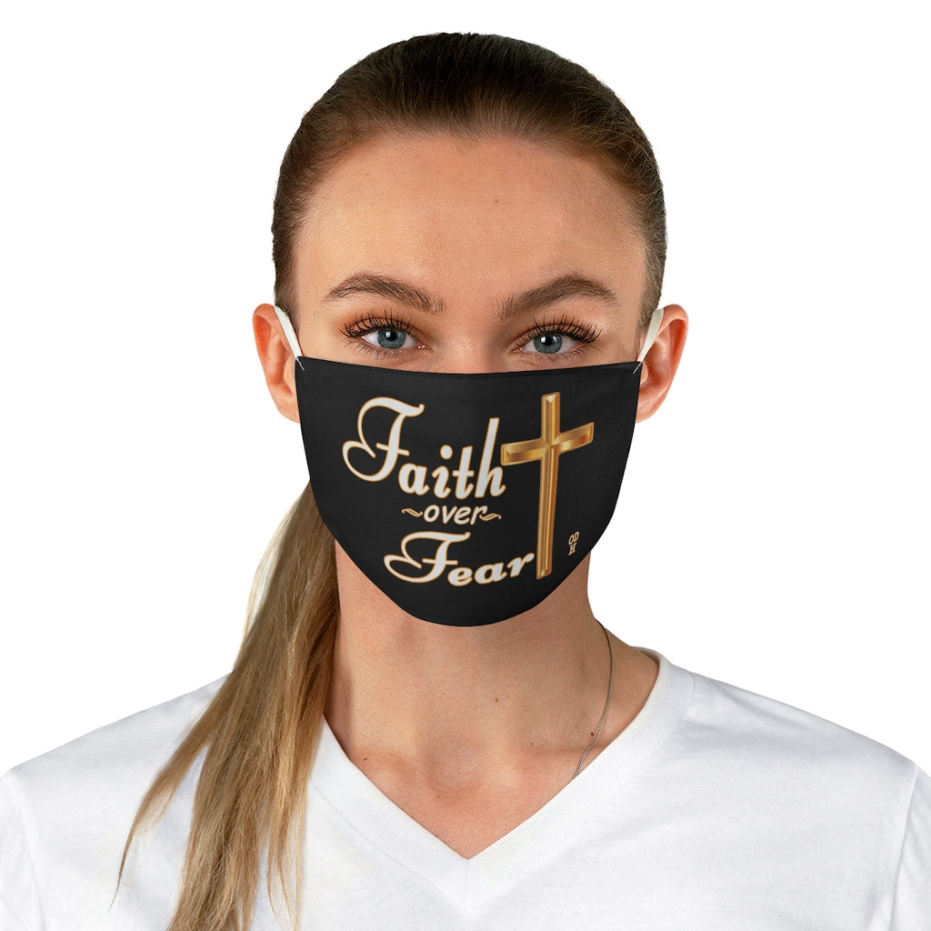 Faith over Fear Fabric Face Mask