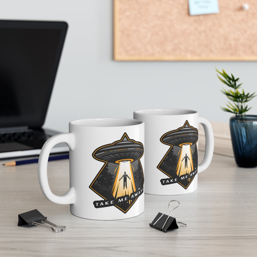 Alien Abduction "Take Me Away" Ceramic Mug 11oz