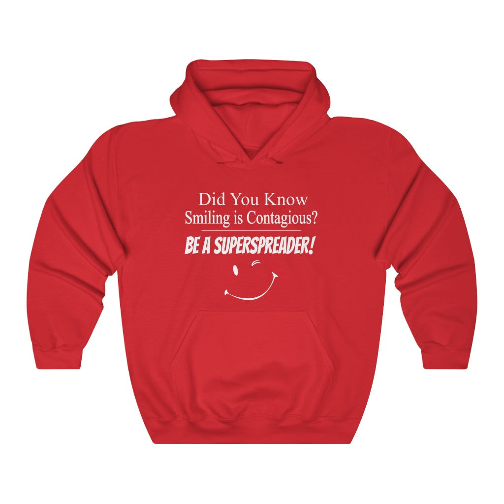 Smiling Is Contagious Hoodie