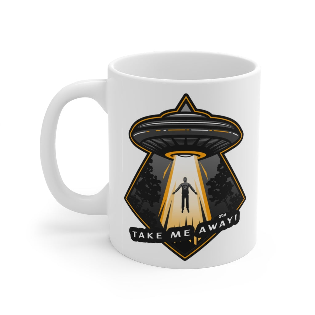Alien Abduction "Take Me Away" Ceramic Mug 11oz