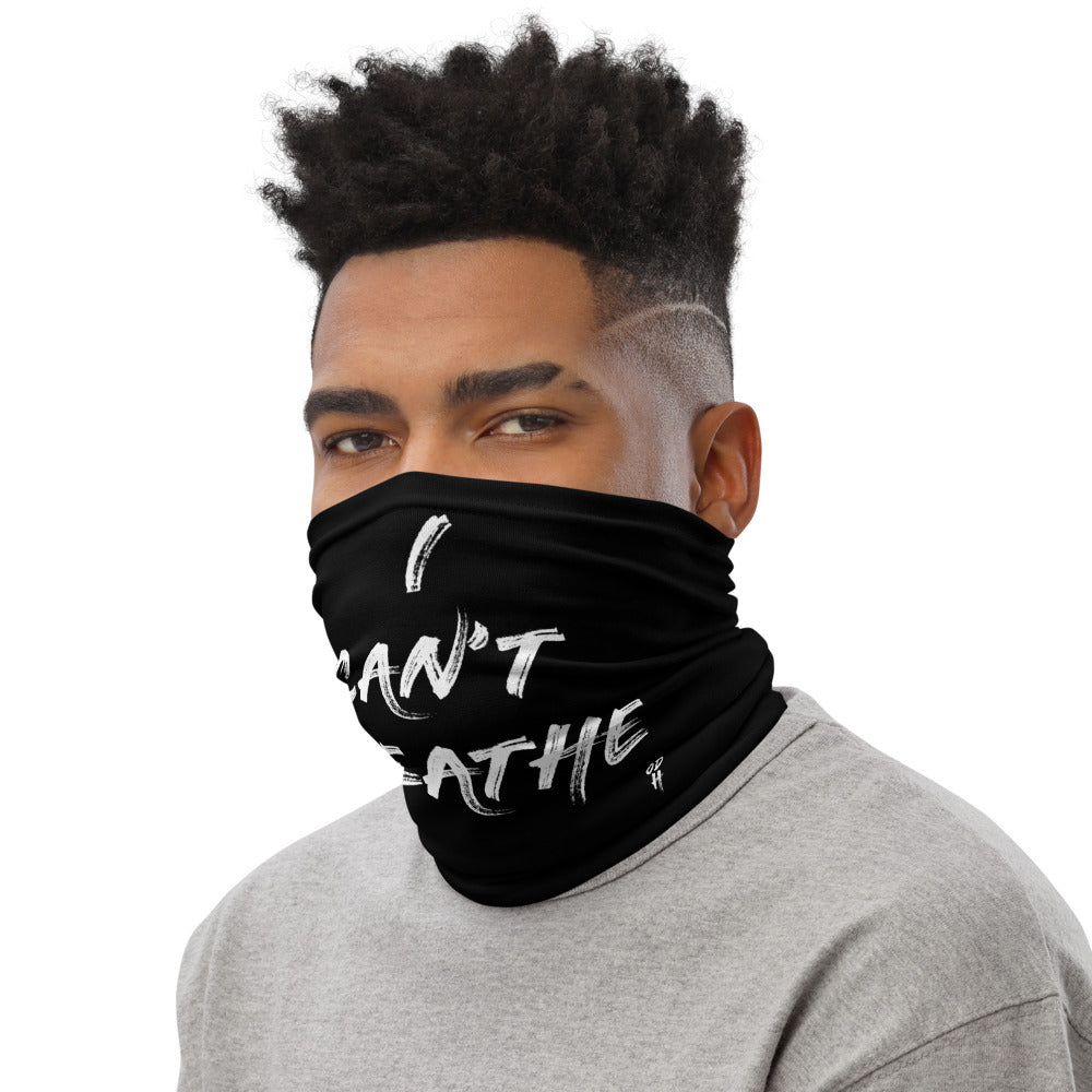 I Cant Breathe Face Cover Face Mask Neck Gaiter