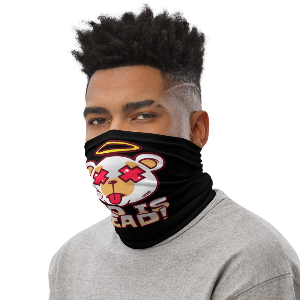 Ted Is Dead!™  One Size Unisex Neck Gaiter Face Mask