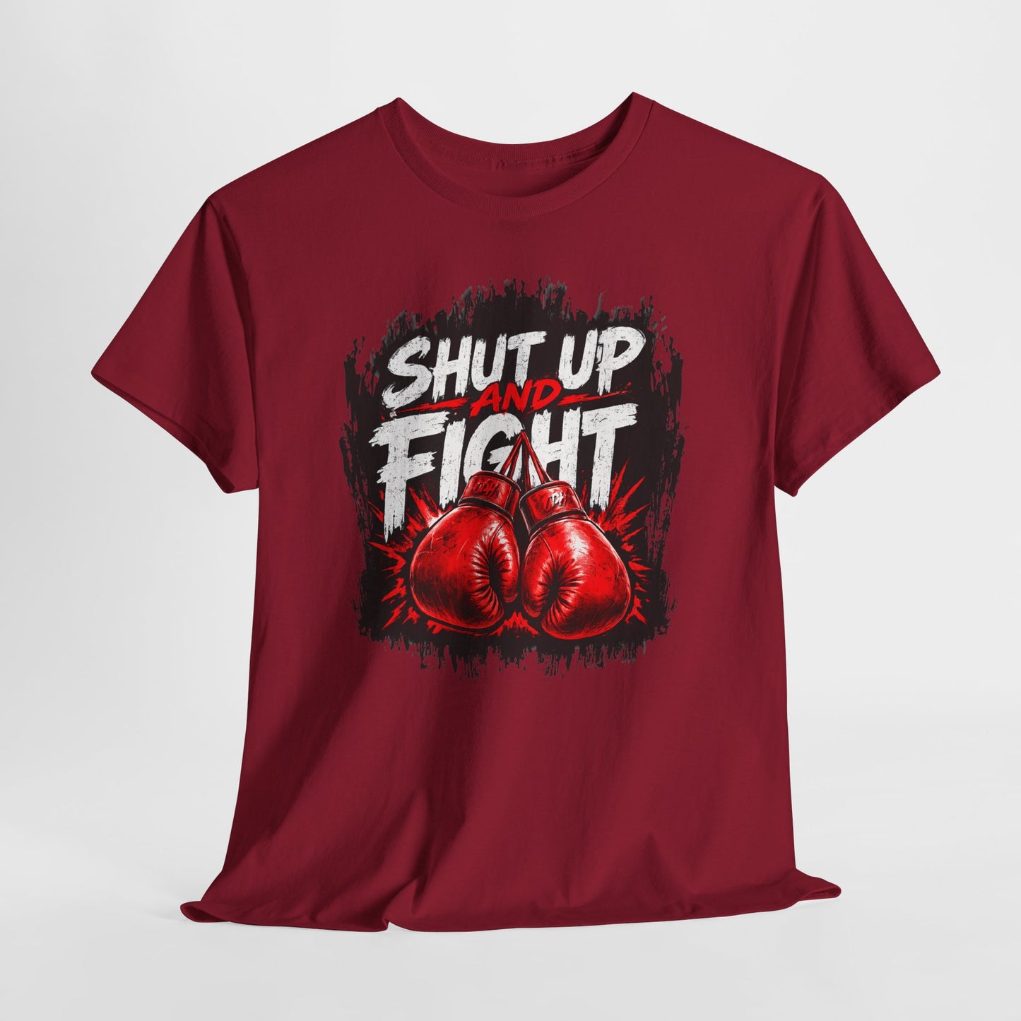Fight-Ready Boxing Tee – "Shut Up and Fight" MMA Combat Fighting Sport