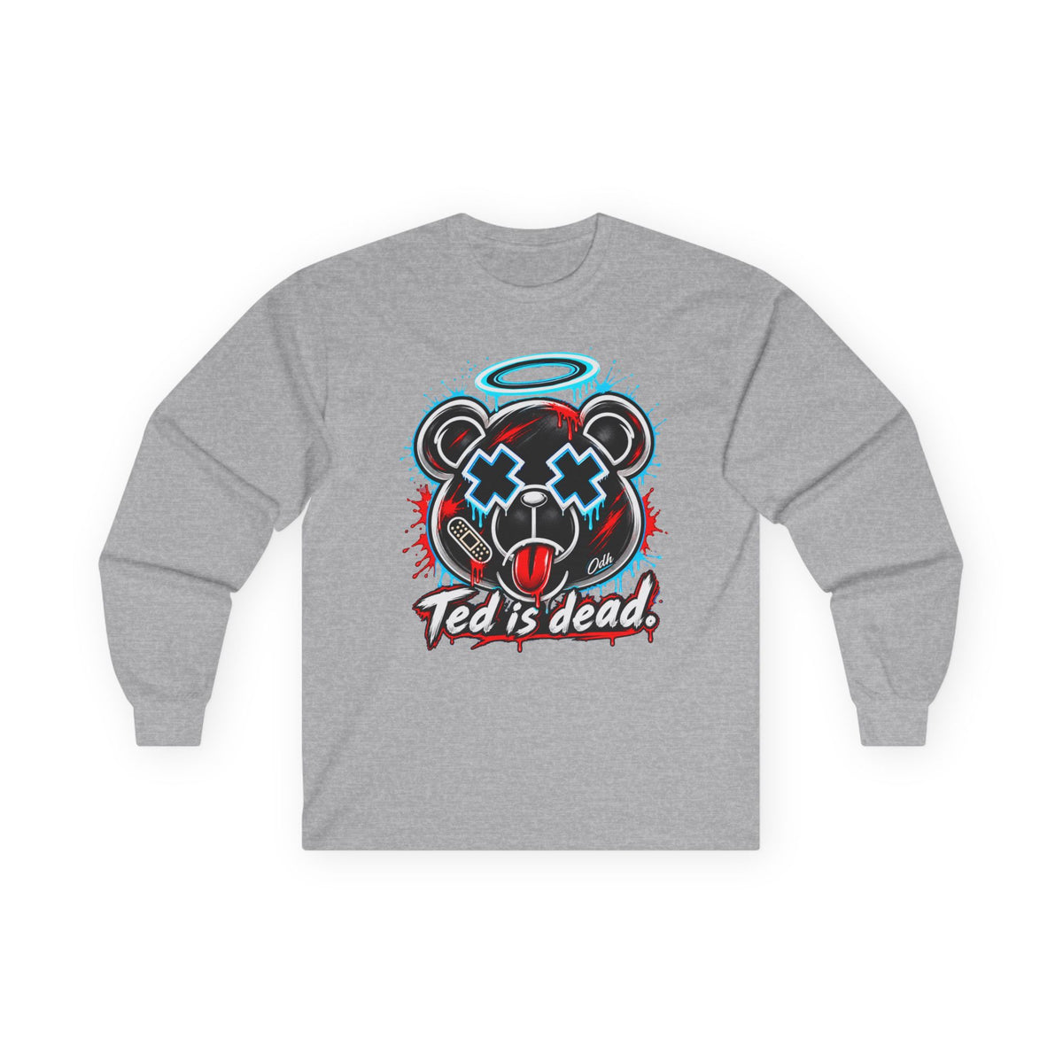 TED IS DEAD™ Long Sleeve T Shirt, Funny Dark Humor Streetwear Dead Teddy Bear