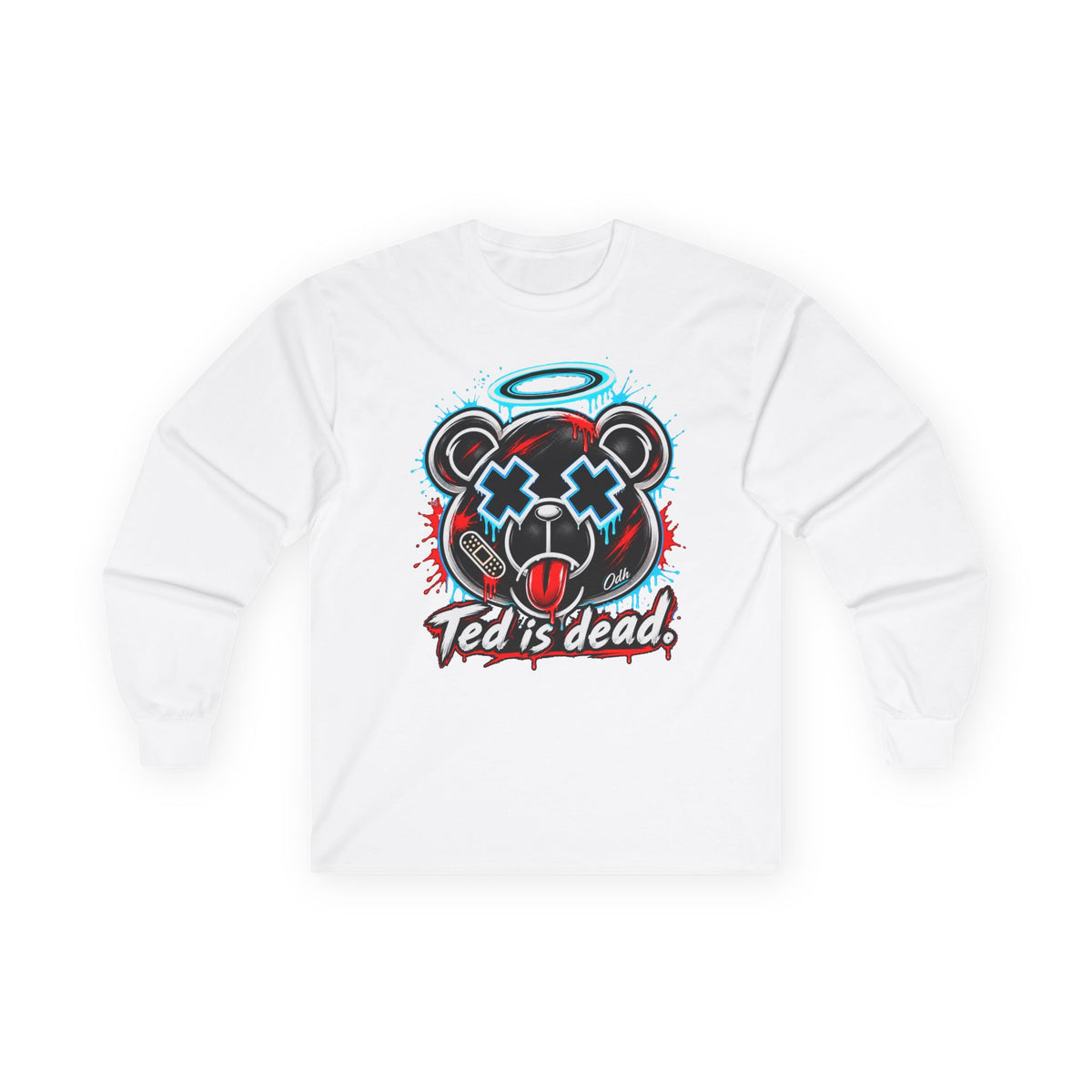 TED IS DEAD™ Long Sleeve T Shirt, Funny Dark Humor Streetwear Dead Teddy Bear