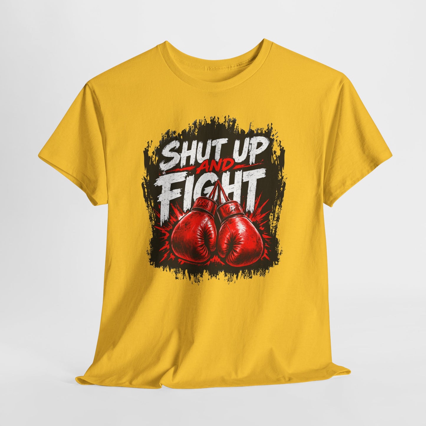 Fight-Ready Boxing Tee – "Shut Up and Fight" MMA Combat Fighting Sport