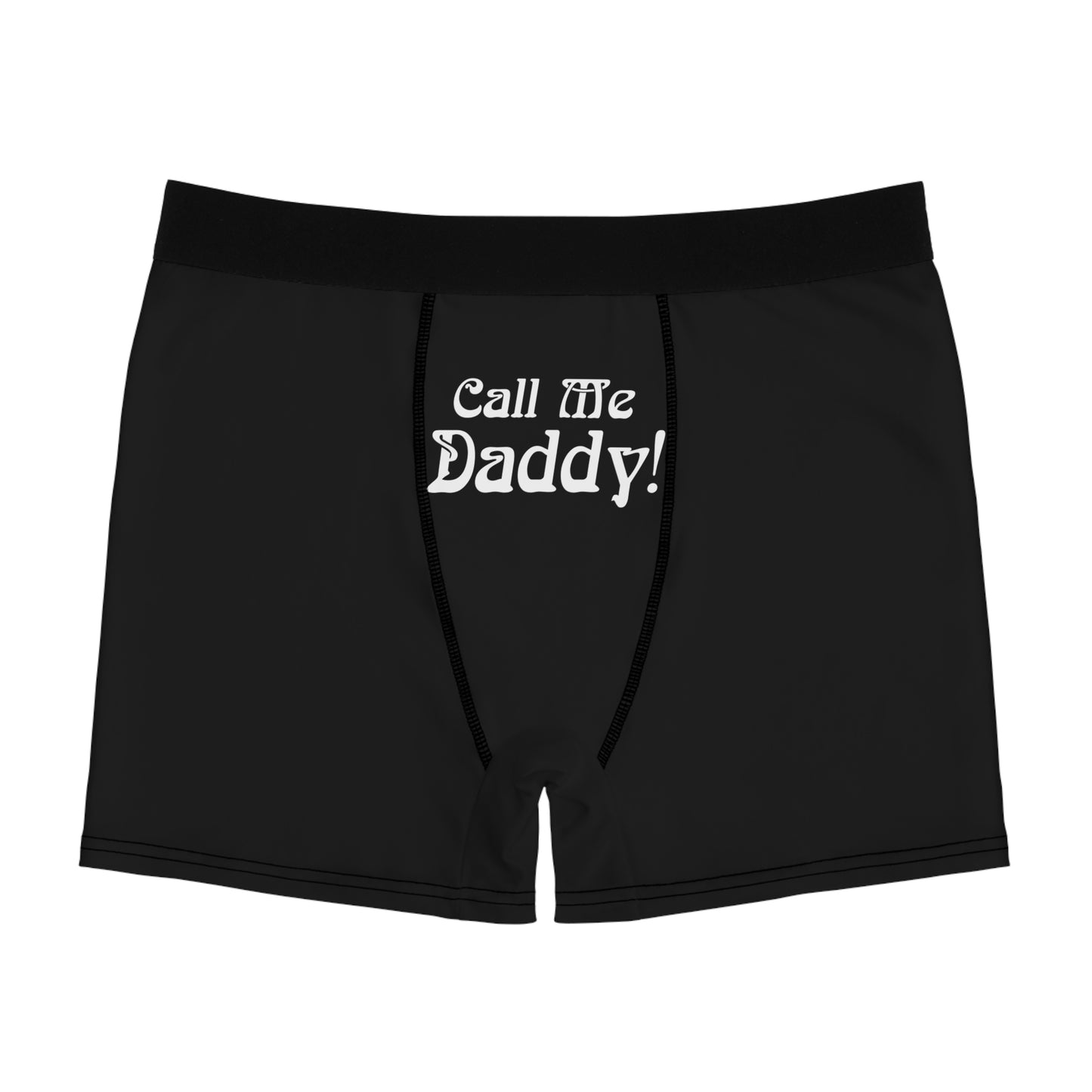 Call Me Daddy | Men's Boxer Briefs | Mens Underwear | BDSM Clothing Kinky |