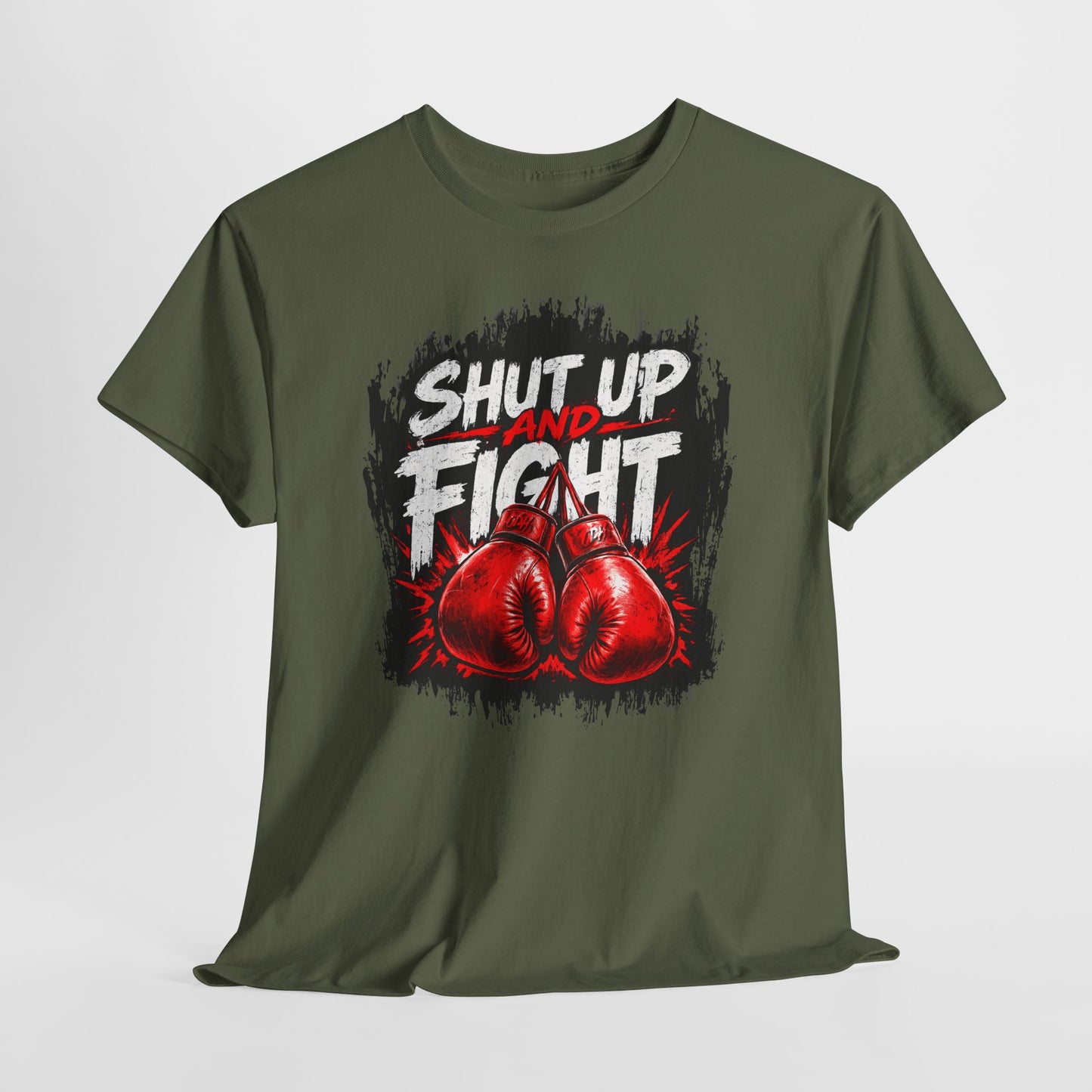 Fight-Ready Boxing Tee – "Shut Up and Fight" MMA Combat Fighting Sport