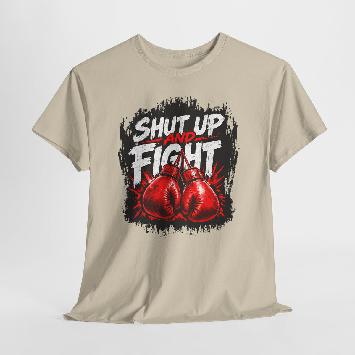 Fight-Ready Boxing Tee – "Shut Up and Fight" MMA Combat Fighting Sport