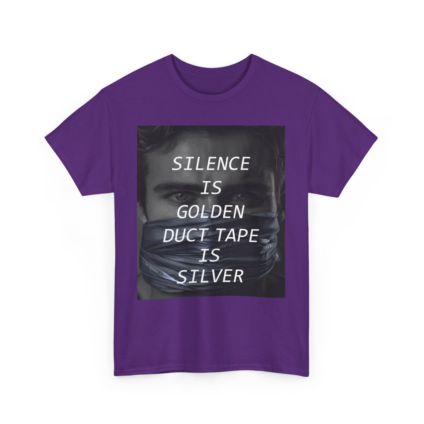 Silence Is Golden Duct Tape Is Silver T Shirt Funny Quote Tee