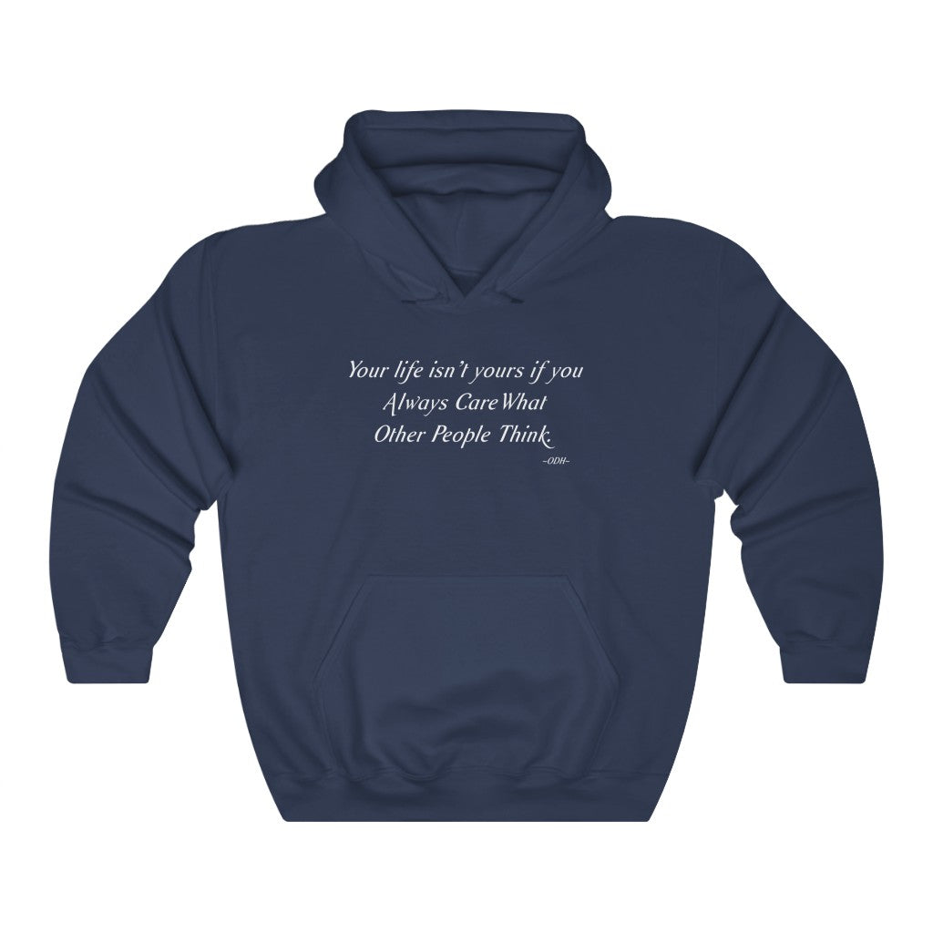 Your Life Isn't Yours Unisex Heavy Blend™ Hooded Sweatshirt