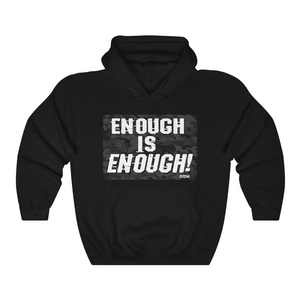 Men 's Enough is Enough Unisex Heavy Blend™ Hooded Sweatshirt