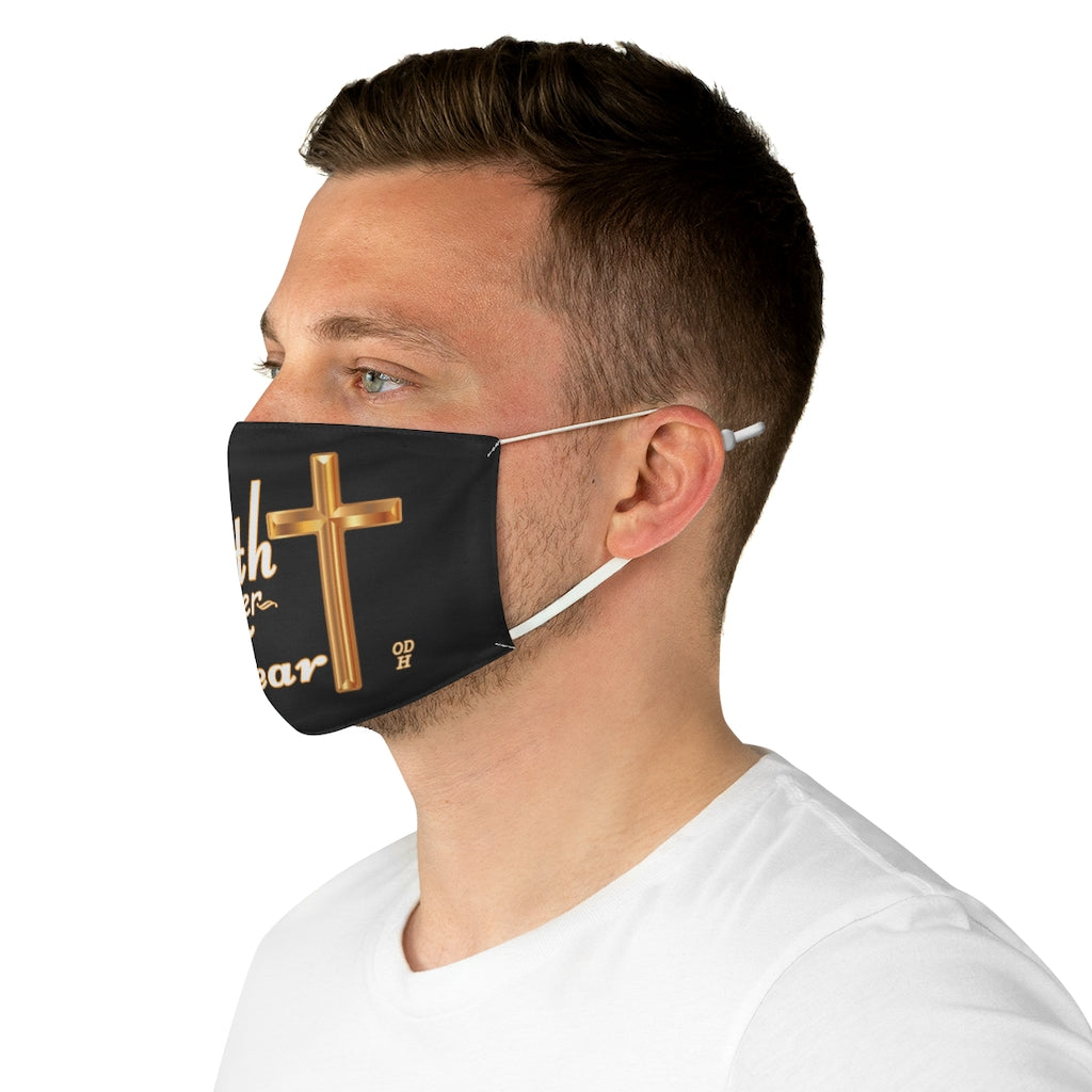 Faith over Fear Fabric Face Mask