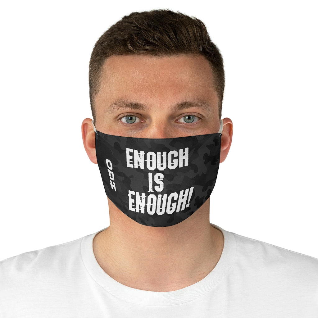 Enough is Enough Fabric Face Mask