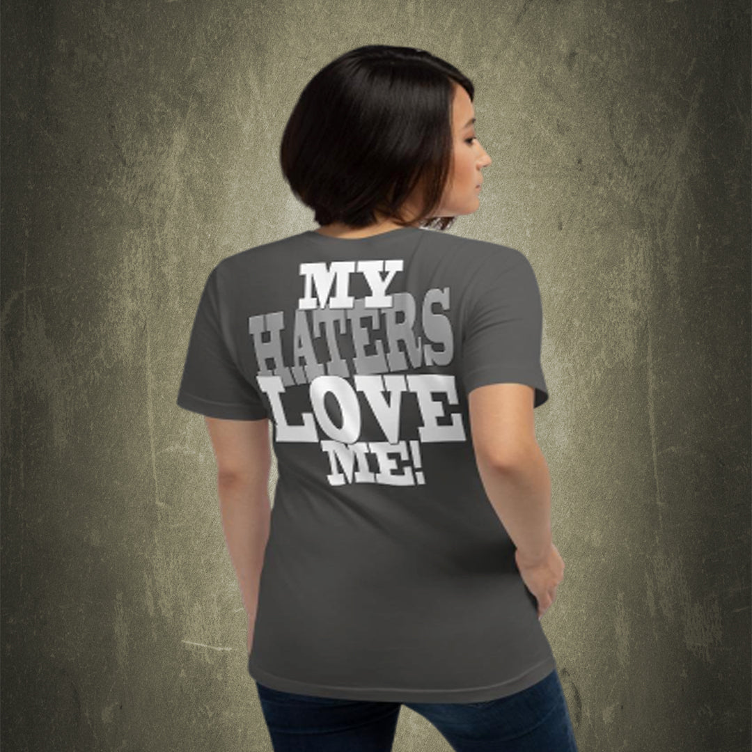 I LOVE MY HATERS Short-Sleeve T-Shirt