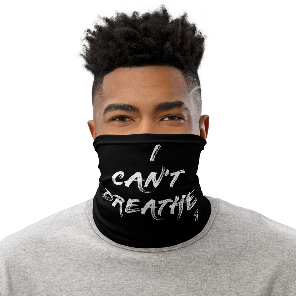 I Cant Breathe Face Cover Face Mask Neck Gaiter