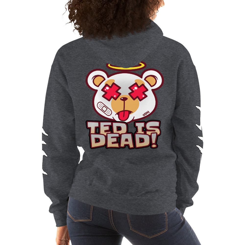 Ted Is Dead!™  Hoodie Hooded Sweatshirt