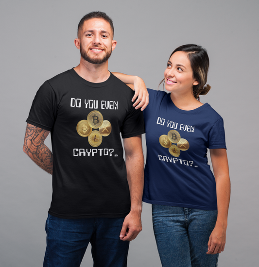 Do You Even Crypto? Short-Sleeve Unisex T-Shirt
