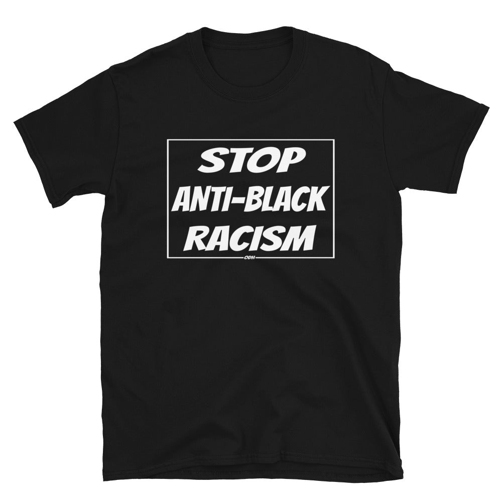 Stop Anti-Black Racism Short-Sleeve Unisex T-Shirt